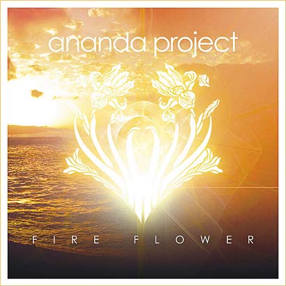 [ANANDA-PROJECT-Fire-Flower-Cover.jpg]