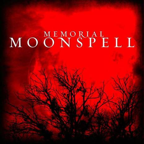 [Moonspell_Memorial.jpg]