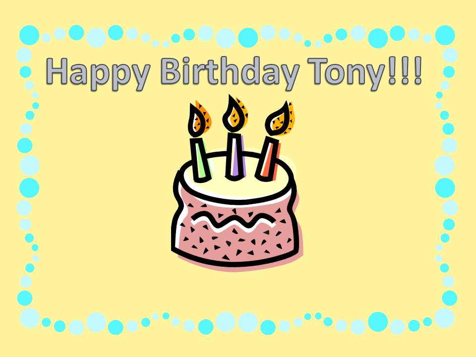 [Happy+Birthday+Tony!!!.jpg]