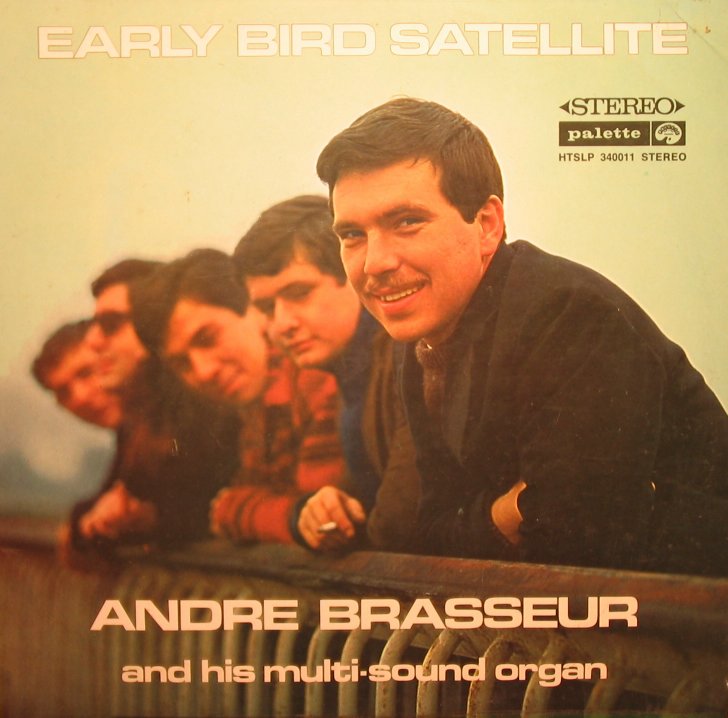 [Andre+Brasseur+-+Early+Bird+Satellite+klein.jpg]
