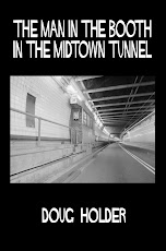 The Man in the Booth in the Midtown Tunnel