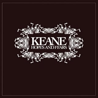 [Keane_hopes_And_Fears.JPG]