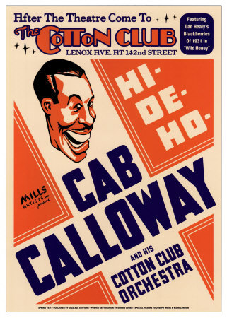 [callow~Cab-Calloway-and-His-Cotton-Club-Orchestra-at-the-Cotton-Club-New-York-City-1931-Posters.jpg]