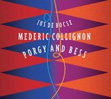 Mederic Collignon, Porgy and Bess