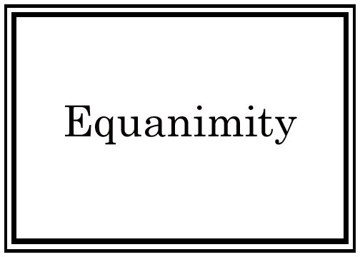 [Equanimity_Words.jpg]