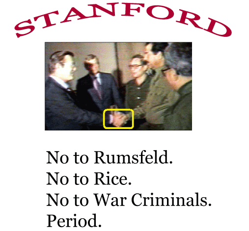[Stanford-No_to_Rumsfeld_Rice_-T-shirt-Design-1.gif]