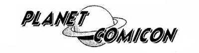 [planetcomicon_logo.gif]