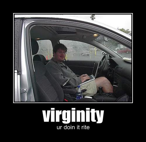[virginity-ur-doin-it-rite.jpg]