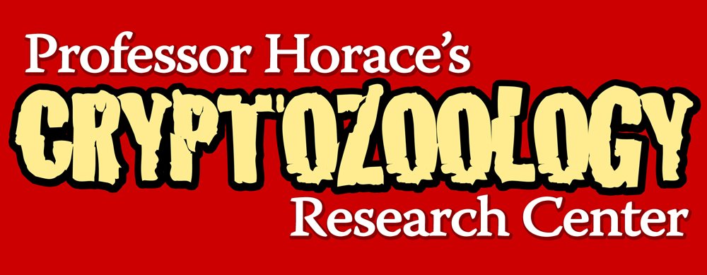 PROFESSOR HORACE'S CRYPTOZOOLOGY RESEARCH CENTER